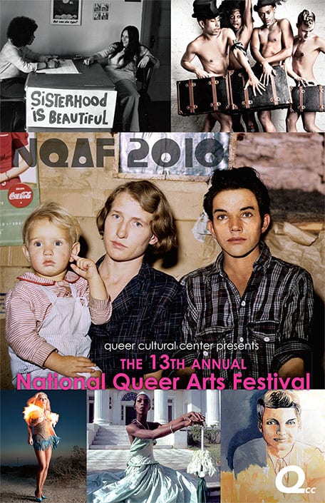 Collage of square images featuring LGBTQ artists and text that says NQAF 2010 Queer Cultural Center Presents The 13th Annual National Queer Arts Festival