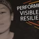 Performing Visible Resilience